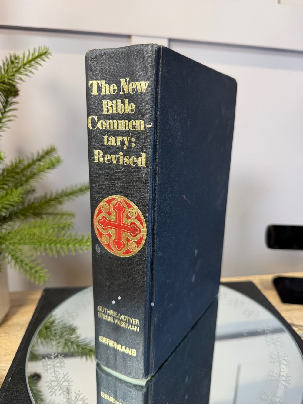The New Bible Commentary - Revised Guthrie Moyer Stibbs Wiseman Eerdmans 1970